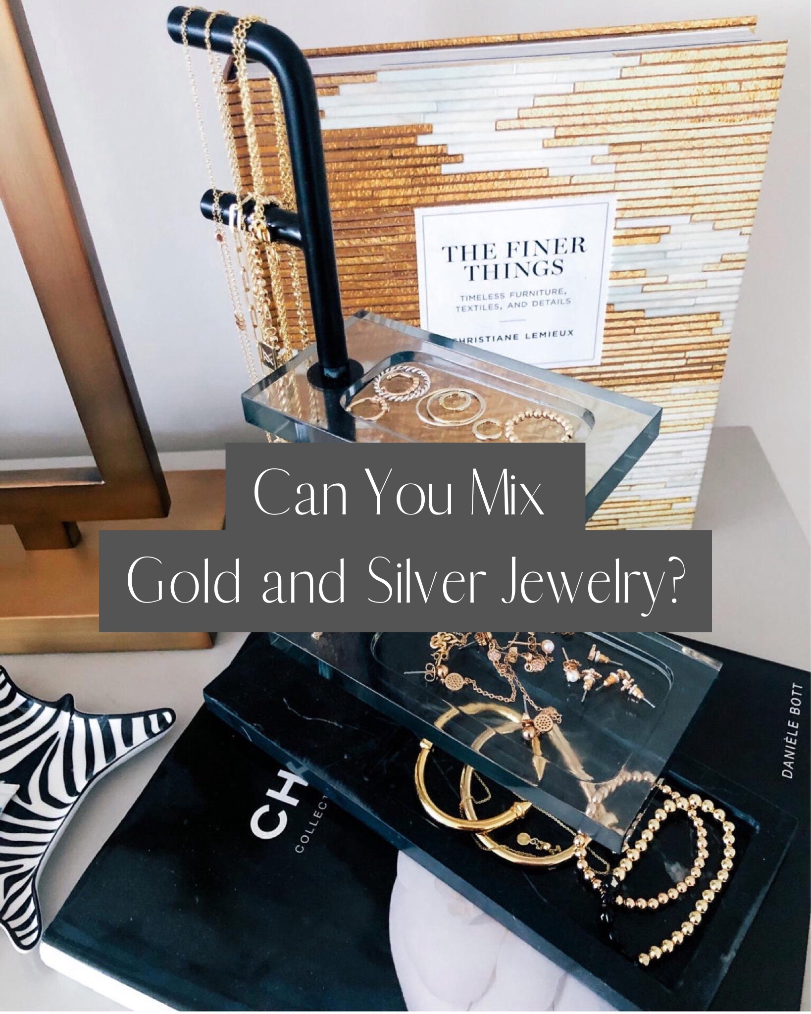 Can You Mix Gold and Silver Jewelry?